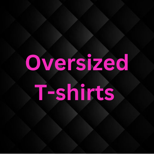 Oversized T-shirt’s