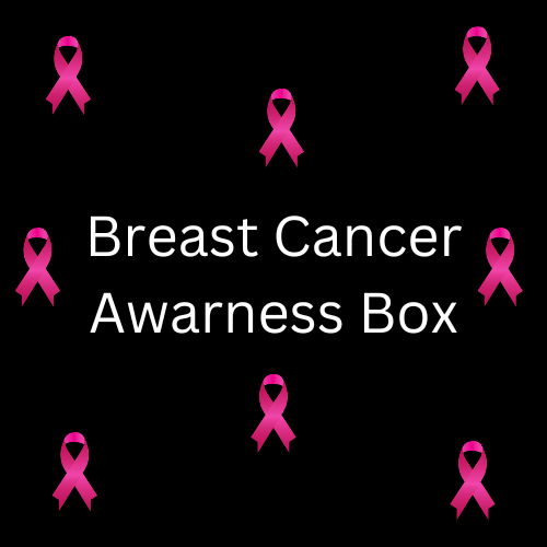 Breast Cancer Awareness Box (Read Description)